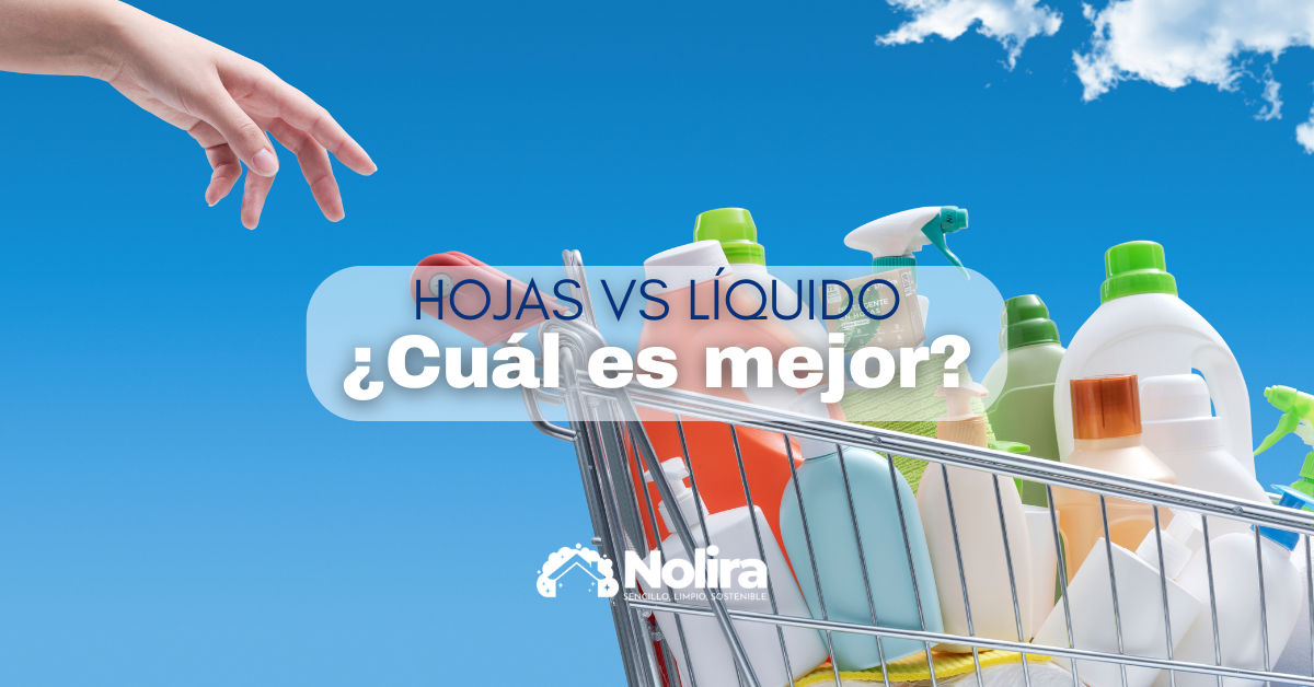 Detergente en hojas vs detergente líquido: ¿Cuál es la mejor opción?